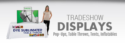 TRADESHOW DISPLAYS - Pop-Ups, Table Throws, Tents, Inflatables